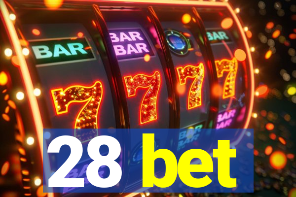 28 bet